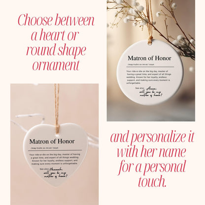 Personalized Matron of Honor Proposal Ornament, Custom Ceramic Name Definition Christmas Gift, Bridal Party Wedding Day Keepsake Gift